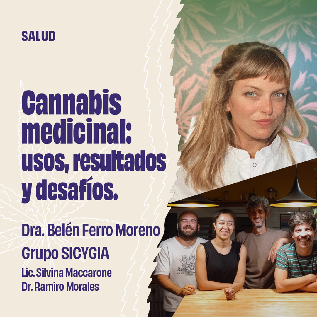 Panel: Cannabis medicinal: usos, resultados y desafíos.