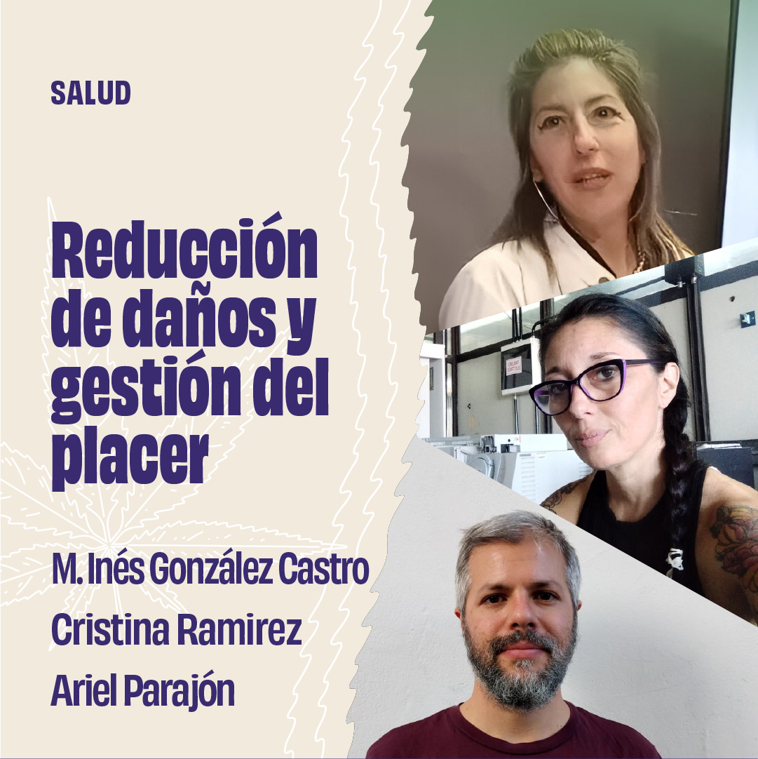 Panel: Reducción de daños y gestión del placer. Políticas de cuidado para una salud integral