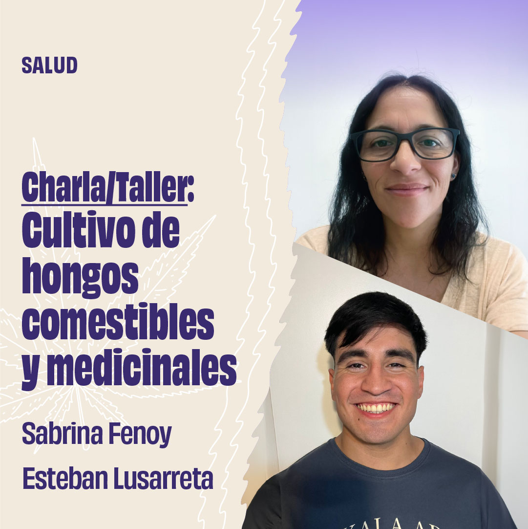 Charla/Taller: Cultivo de Hongos Comestibles y Medicinales